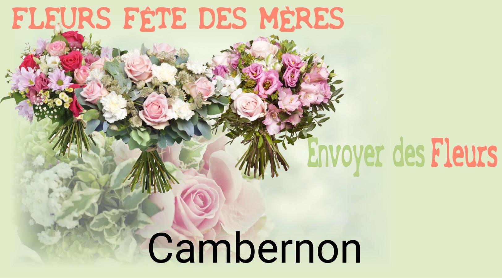 Bouquet de Fête des Mères livré à Cambernon